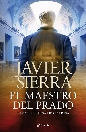 MAESTRO DEL PRADO | 9788408030690 | SIERRA, JAVIER
