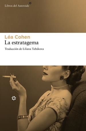 ESTRATAGEMA | 9788415625254 | COHEN, LÉA