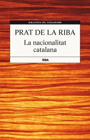 NACIONALITAT CATALANA | 9788482646220 | PRAT DE LA RIBA