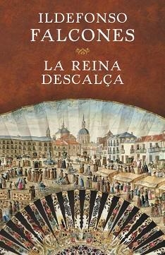 REINA DESCALÇA, LA | 9788401354717 | FALCONES, ILDEFONSO