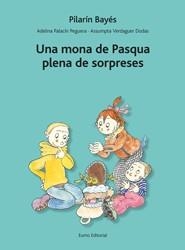 UNA MONA DE PASQUA PLENA DE SORPRESES | 9788497664660 | PILARÍN BAYÉS/ADELINA PALACÍN/ASSUMPTA VERDAGUER I