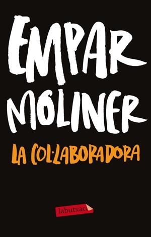 COL·LABORADORA | 9788499306254 | MOLINER BALLESTEROS EMPAR