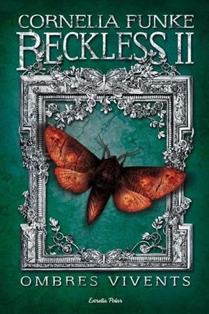 RECKLESS 2. OMBRES VIVENTS | 9788415697343 | FUNKE, CORNELIA CAROLINE