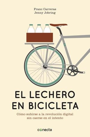 LECHERO EN BICICLETA | 9788415431442 | CARRERAS,FRANC/JOBRING,JENNY