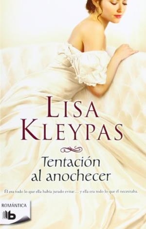 TENTACIÓN AL ANOCHECER | 9788498727739 | KLEYPAS, LISA