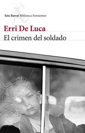 CRIMEN DEL SOLDADO | 9788432214790 | ERRI DE LUCA