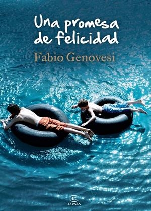 UNA PROMESA DE FELICIDAD | 9788467018691 | FABIO GENOVESI