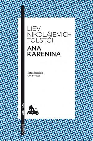 ANA KARENINA | 9788467035988 | LIEV NIKOLAIEVICH TOLSTOI