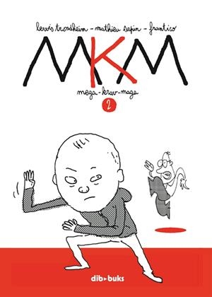 MKM 2 | 9788494061820 | TRONDHEIM, LEWIS/SAPIN, MATHIEU/FRANTICO, FRANTICO