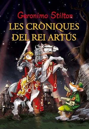 AVENTURES DEL REI ARTUS | 9788415697923 | STILTON, GERONIMO [VER TITULOS]