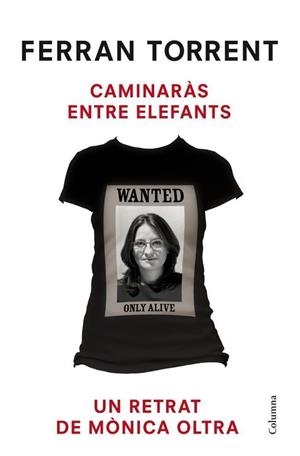 CAMINARÀS ENTRE ELEFANTS | 9788466416399 | TORRENT, FERRAN