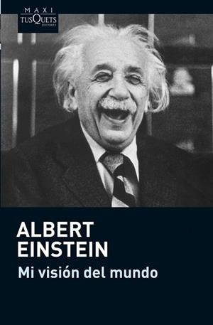 MI VISION DEL MUNDO | 9788483836545 | ALBERT EINSTEIN
