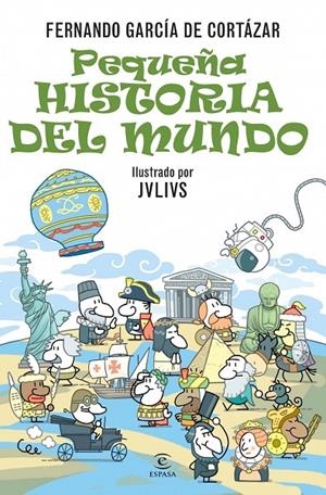 PEQUEÑA HISTORIA DEL MUNDO | 9788467024944 | FERNANDO GARCIA DE CORTAZAR
