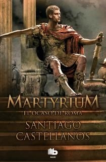 MARTYRIUM | 9788498727890 | CASTELLANOS GARCIA, SANTIAGO MIGUEL