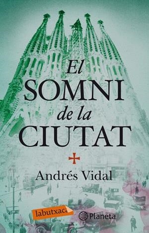 SOMNI DE LA CIUTAT | 9788499306735 | ANDRÉS VIDAL