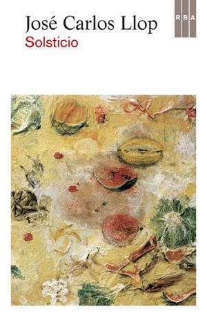 SOLSTICIO | 9788490065884 | LLOP, JOSE CARLOS