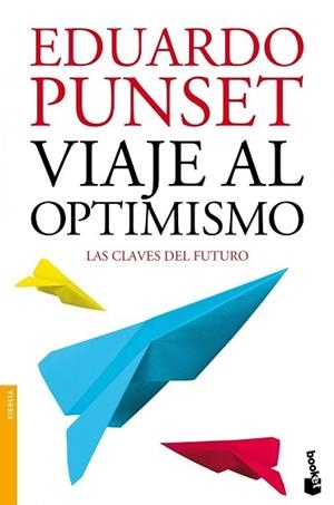 VIAJE AL OPTIMISMO | 9788423346325 | PUNSET, EDUARD