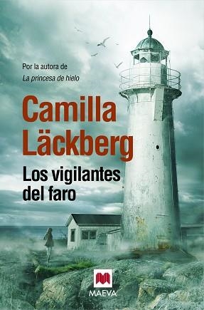 VIGILANTES DEL FARO | 9788415532798 | LÄCKBERG, CAMILLA