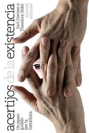 ACERTIJOS DE LA EXISTENCIA | 9788420674520 | CONNEE, EARL/SIDER, THEODORE