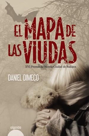 MAPA DE LAS VIUDAS | 9788498775457 | DIMECO, DANIEL