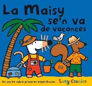 MAISY VA DE VACANCES | 9788484882596