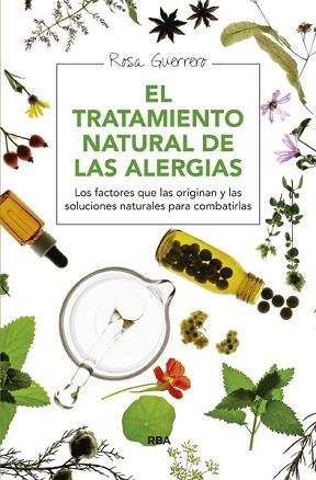 TRATAMIENTO NATURAL DE LAS ALERGIAS | 9788415541714 | GUERRERO , ROSA