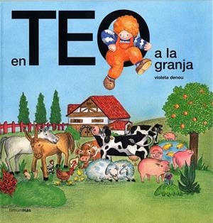EN TEO A LA GRANJA | 9788415853176 | DENOU, VIOLETA [VER TITULOS]