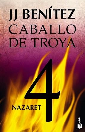 NAZARET. CABALLO DE TROYA 4 | 9788408113676 | J. J. BENITEZ