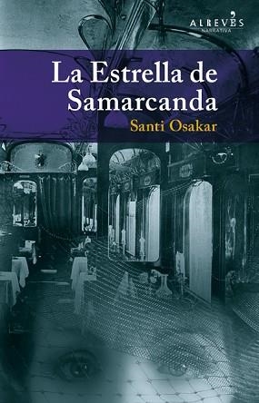 ESTRELLA DE SAMARCANDA | 9788415098713 | OSAKAR HERNÁNDEZ, SANTI