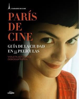 CIUDADES DE CINE. PARIS Y EL CINE | 9788497859844