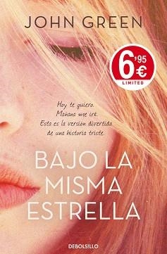 BAJO LA MISMA ESTRELLA (LIMITED) | 9788490324875