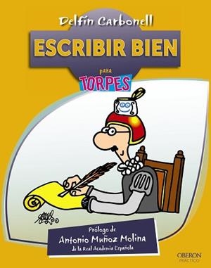 ESCRIBIR BIEN | 9788441533455 | CARBONELL BASSET, DELFÍN
