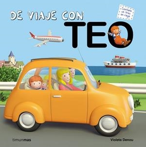 DE VIAJE CON TEO | 9788408064145 | VIOLETA DENOU