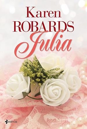JULIA | 9788408039105 | ROBARDS, KAREN