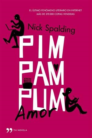 PIM, PAM, PUM, AMOR | 9788499982830 | NICK SPALDING
