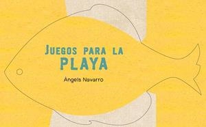 JUEGOS PARA LA PLAYA | 9788448835439 | NAVARRO,ANGELS/