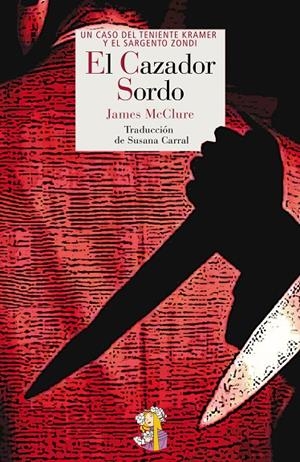 CAZADOR SORDO | 9788494094071 | MCCLURE, JAMES