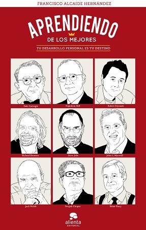 APRENDIENDO DE LOS MEJORES | 9788415678014 | FRANCISCO ALCAIDE HERNANDEZ
