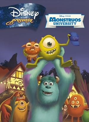 DISNEY PRESENTA. MONSTRUOS UNIV. | 9788499514673 | DISNEY