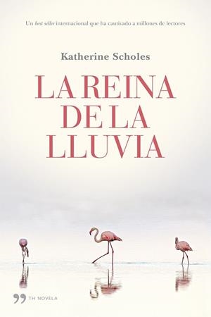 REINA DE LA LLUVIA | 9788499983059 | KATHERINE SCHOLES