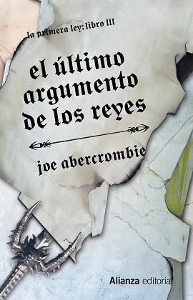 ÚLTIMO ARGUMENTO DE LOS REYES | 9788420676043 | ABERCROMBIE, JOE