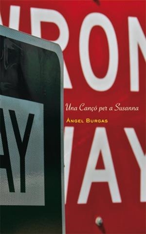 UNA CANÇÓ PER A SUSANNA | 9788424645861 | BURGAS, ÀNGEL