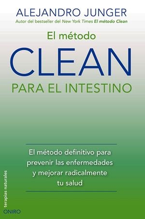 MÉTODO CLEAN PARA EL INTESTINO | 9788497546805 | ALEJANDRO JUNGER