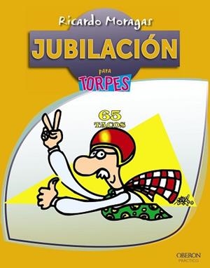 JUBILACION | 9788441533400 | MORAGAS, RICARDO [VER TITULOS]