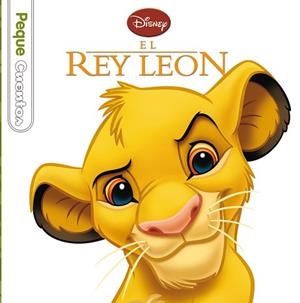 EL REY LEON. PEQUECUENTOS | 9788499514369