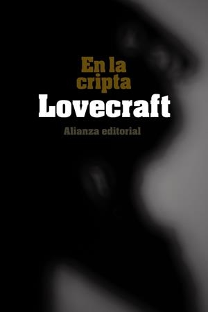 EN LA CRIPTA | 9788420676074 | LOVECRAFT, H. P. (1890-1937) [VER TITULOS]