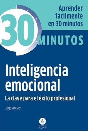 INTELIGENCIA EMOCIONAL | 9788415618140 | JÖRG WURZER
