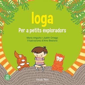 IOGA PER A PETITS EXPLORADORS | 9788415853657