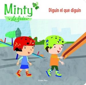 MINTY. DIGUIN EL QUE DIGUIN | 9788415853626 | LIENAS, GEMMA