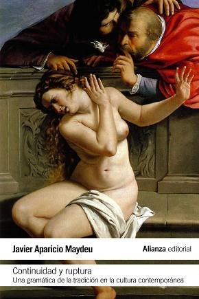 CONTINUIDAD Y RUPTURA | 9788420676999 | APARICIO MAYDEU, JAVIER